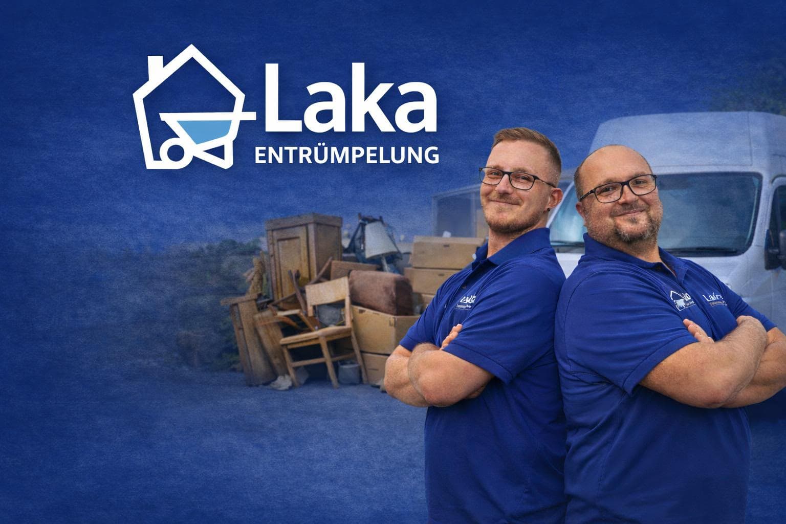 Sascha Laub und Franz Kadin – LaKa Entrümpelung